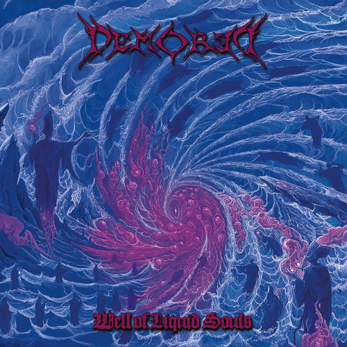 Demored : Well of Liquid Souls